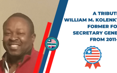 A Tribute to William M. Kolenky Jr. – Former FOLAO Secretary General from 2011-2014.